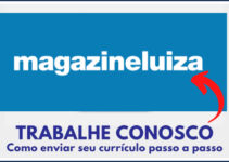 Magazine Luiza Trabalhe Conosco – Vagas Abertas – Inscrições Online