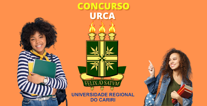 Concurso URCA: Edital Publicado Com Iniciais de Até R$11,2 Mil; Confira