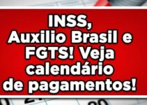 Datas Liberadas: INSS, FGTS e Auxílio Brasil revelam novas datas para pagamento de MAIO