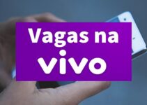 Operadora Vivo abre 300 vagas de emprego para candidatos sem experiência de todo o Brasil