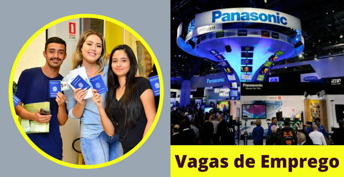 Panasonic anuncia novas vagas de emprego pelo Brasil; Oportunidades também para PCD