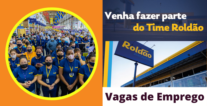 Roldão Atacadista abre novas vagas de emprego no estado de São Paulo com pré-requisitos básicos