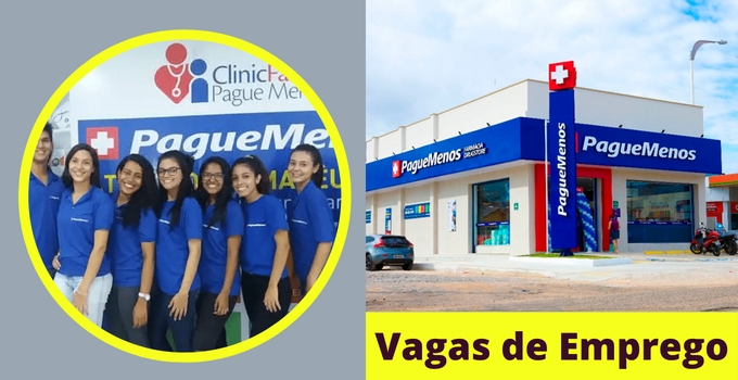 Farmácias Pague Menos está com vagas de emprego abertas para todas as áreas da empresa; Veja detalhes