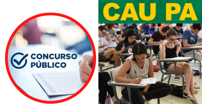 Concurso CAU PA 2023 Está Com as Inscrições Abertas; Remuneração Inicial de Até R$7,4Mil