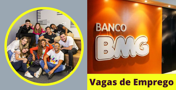 Banco BMG Trabalhe Conosco: Uma Oportunidade de Carreira com Propósito