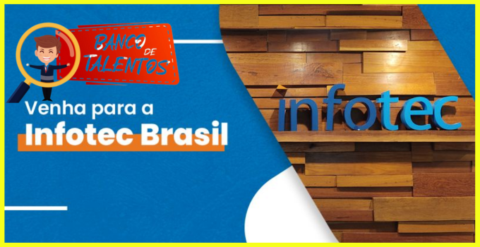 Infotec Brasil Abre Novas Vagas Efetivas e Inscrição para Banco de Talentos; Veja Como Enviar seu Currículo