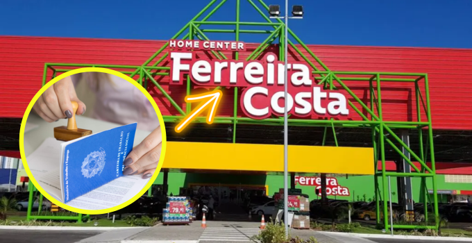 Home Center Ferreira Costa Oferece Mais de 500 Vagas de Emprego em Salvador