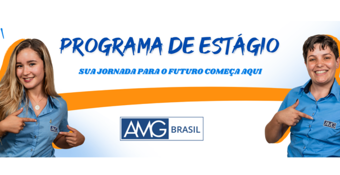 Programa de Estágio AMG Brasil: Inscrições Abertas com Vagas para São João Del Rei (MG)
