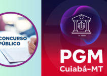 Concurso PGM Cuiabá MT: Edital é Publicado com Iniciais de Até R$17 Mil