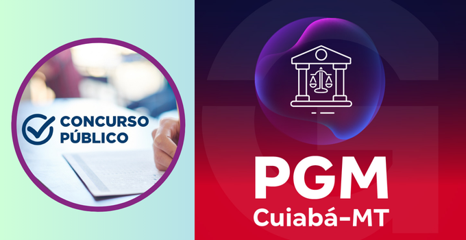 Concurso PGM Cuiabá MT: Edital é Publicado com Iniciais de Até R$17 Mil