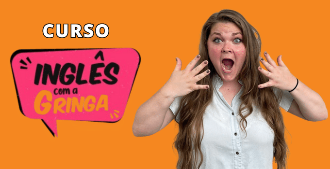 Curso Inglês com a Gringa: A Transformação que Você Precisa para Falar Inglês Fluente