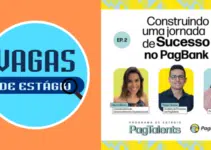 Garanta Sua Vaga no Programa de Estágio PagBank 2024: Oportunidades em Diversas Áreas!